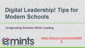 Digital Leadership Tips for Modern Schools Invigorating Schools