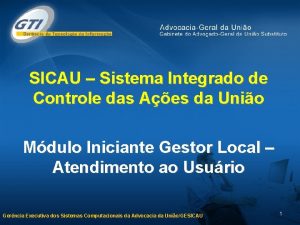 SICAU Sistema Integrado de Controle das Aes da