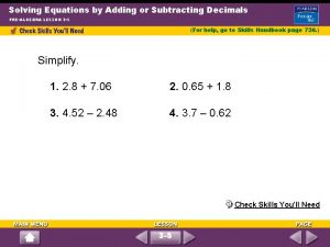 Solving Equations by Adding or Subtracting Decimals PREALGEBRA