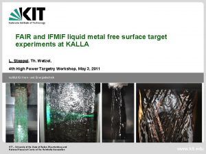 FAIR and IFMIF liquid metal free surface target