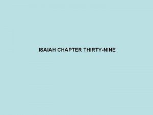 ISAIAH CHAPTER THIRTYNINE PROPHET DATE JONAH 825 785