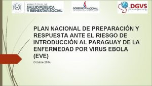 PLAN NACIONAL DE PREPARACIN Y RESPUESTA ANTE EL