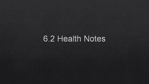 6 2 Health Notes Risky Health Behavior Risky