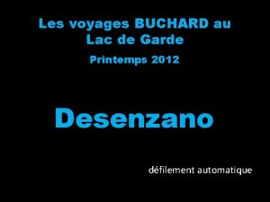 Les voyages BUCHARD au Lac de Garde Printemps