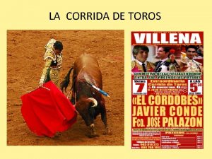 LA CORRIDA DE TOROS LA TAUROMAQUA HISTORIA La