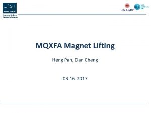 MQXFA Magnet Lifting Heng Pan Dan Cheng 03