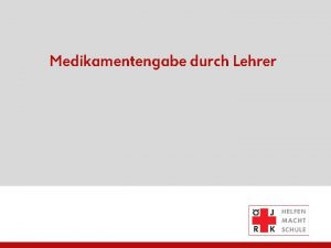 Medikamentengabe durch Lehrer Bildungsreformgesetz 2017 Ausbung rztlicher Ttigkeiten