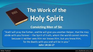 The Work of the Holy Spirit Convicting Men