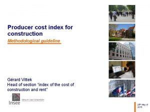 Producer cost index for construction Methodological guideline Grard