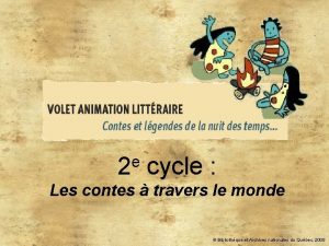 e 2 cycle Les contes travers le monde