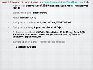 Urgent Request Fillin and send to smariacern ch