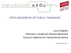 Movilidad sostenible 1 EMTA BAROMETER OF PUBLIC TRANSPORT