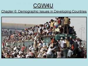 CGW 4 U Chapter 6 Demographic Issues in