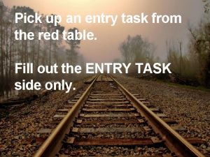 Pick up an entry task from the red