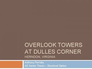 OVERLOOK TOWERS AT DULLES CORNER HERNDON VIRGINIA Anthony