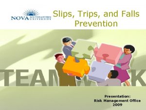 Slips Trips and Falls Prevention Presentation Risk Management