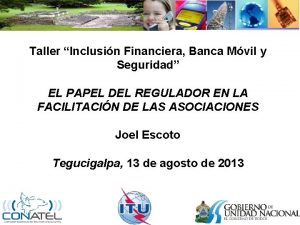 Taller Inclusin Financiera Banca Mvil y Seguridad EL