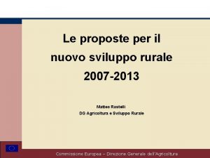 Le proposte per il nuovo sviluppo rurale 2007