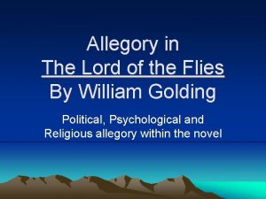 Allegory in The Lord of the Flies By