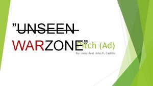 UNSEEN Pitch Ad WARZONE By Jerry Axel John