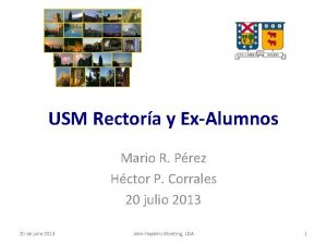 USM Rectora y ExAlumnos Mario R Prez Hctor