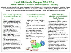 Cobb 6 th Grade Campus 2015 2016 Contrato