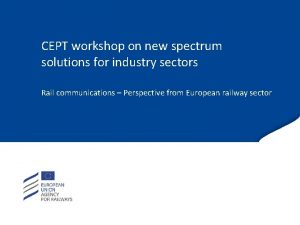 CEPT workshop on new spectrum solutions for industry