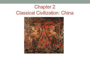 Chapter 2 Classical Civilization China Chinese Dynasty Song