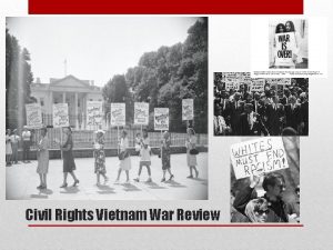 Civil Rights Vietnam War Review Civil rights Act