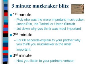 3 minute muckraker blitz 1 st minute Pick