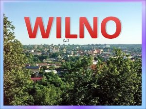 WILNO Cz 2 1323 r Przeniesiono z Trok