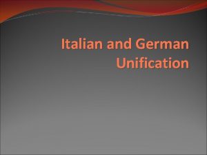 Italian and German Unification Italy MidCentury a geographic