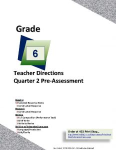 Grade 6 Teacher Directions Quarter 2 PreAssessment Reading