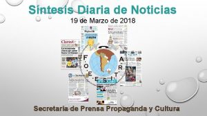 Sntesis Diaria de Noticias 19 de Marzo de