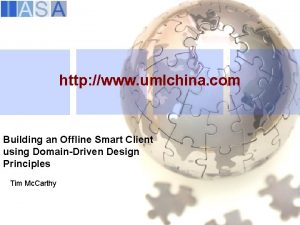 http www umlchina com Building an Offline Smart