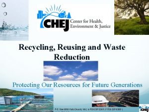 Recycling Reusing and Waste Reduction Protecting Our Resources