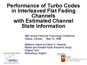 Performance of Turbo Codes in Interleaved Flat Fading