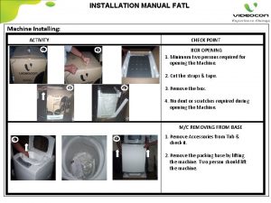 INSTALLATION MANUAL FATL Machine Installing CHECK POINT ACTIVITY