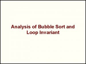 Analysis of Bubble Sort and Loop Invariant N1