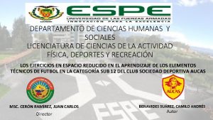 DEPARTAMENTO DE CIENCIAS HUMANAS Y SOCIALES LICENCIATURA DE