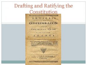 Drafting and Ratifying the Constitution Constitutional Convention Meeting