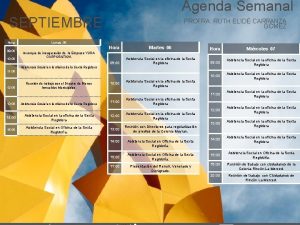 Agenda Semanal SEPTIEMBRE Hora Lunes 05 08 00