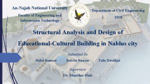 AnNajah National University Department of Civil Engineering Faculty