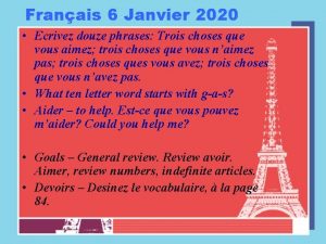 Franais 6 Janvier 2020 Ecrivez douze phrases Trois