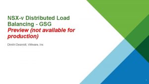 NSXv Distributed Load Balancing GSG Preview not available