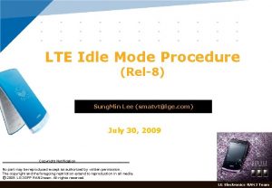 LTE Idle Mode Procedure Rel8 Sung Min Lee