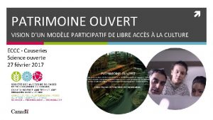 PATRIMOINE OUVERT VISION DUN MODLE PARTICIPATIF DE LIBRE