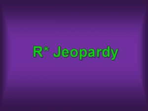 R Jeopardy Games Releases characters places 200 200