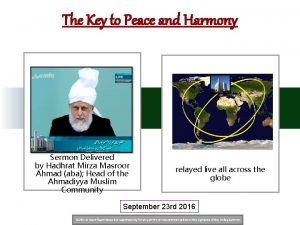 The Key to Peace and Harmony Sermon Delivered