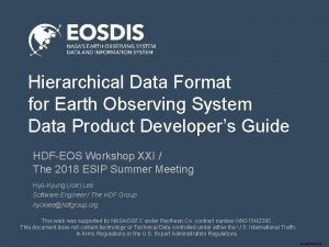 Hierarchical Data Format for Earth Observing System Data